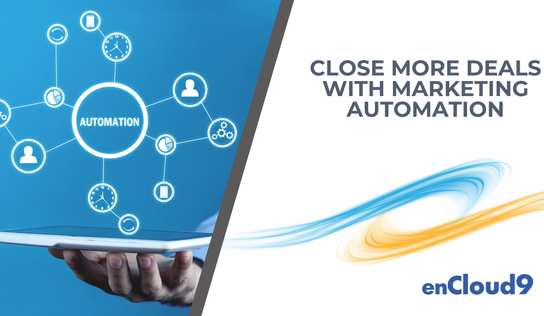 Close More Deals With Marketing Automation