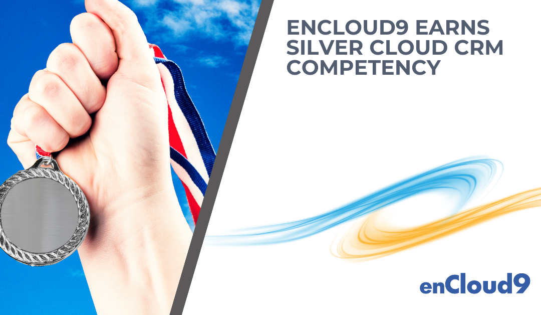 enCloud9 Earns Silver Cloud CRM Competency for 7th Year