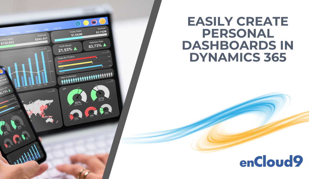 Easily Create Personal Dashboards in Dynamics 365