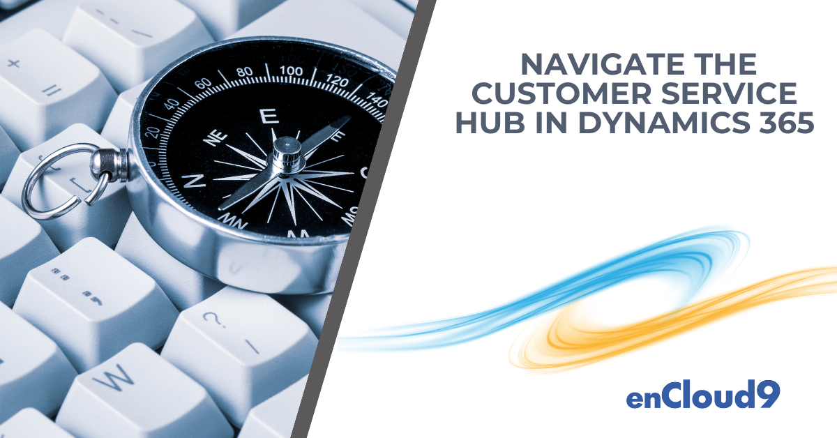 Customer service Hub | encloud9