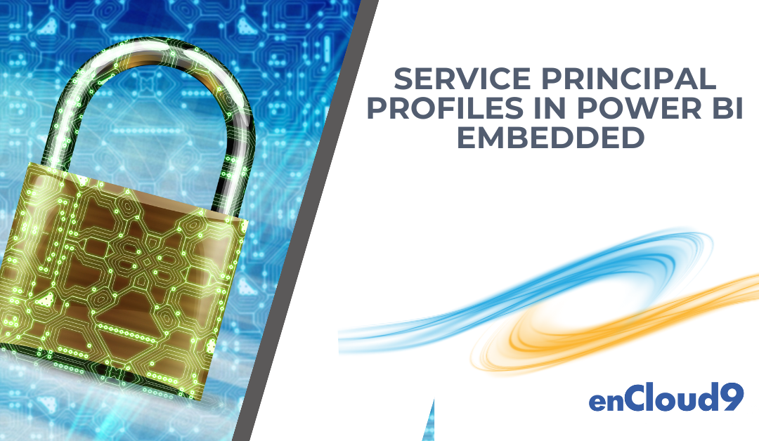 Service Principal Profiles in Power BI Embedded