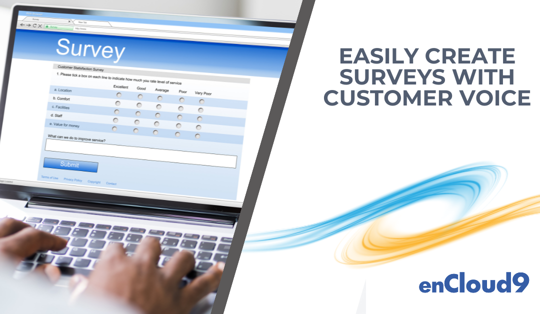 Easily Create Surveys With Customer Voice