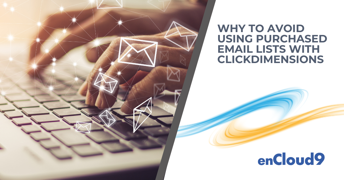 Email lists | ClickDimensions | enCloud9