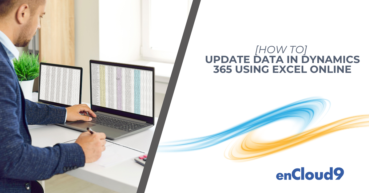 Data Maintenance in Dynamics 365 | enCloud9